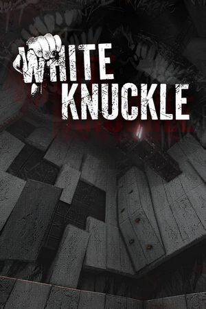 White Knuckle: Trainer +10 {CheatHappens.com}