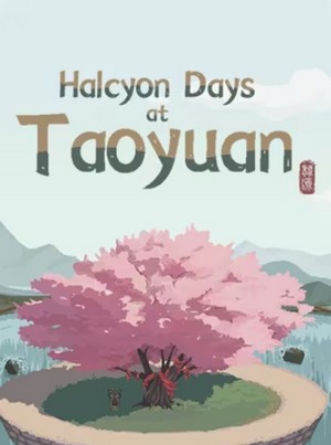 Halcyon Days at Taoyuan: Trainer +31 {CheatHappens.com}