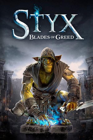 Styx: Blades of Greed - Trainer +57 {CheatHappens.com}