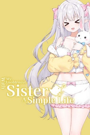 A Simple Life with My Unobtrusive Sister: SaveGame 100%