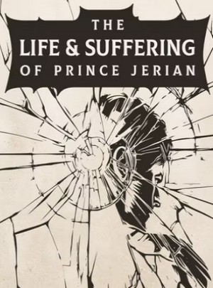 The Life and Suffering of Prince Jerian - Trainer +10 {CheatHappens.com}