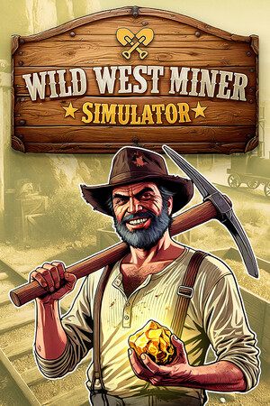 Wild West Miner Simulator: Trainer +6 {CheatHappens.com}