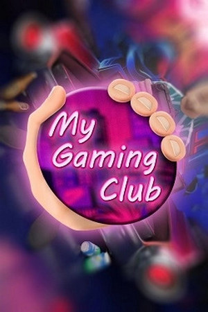 My Gaming Club: SaveGame (Maximum pumped club)