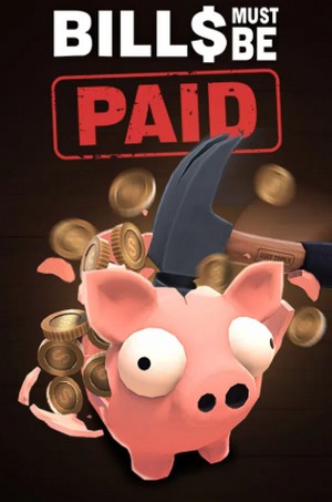 Bills Must Be Paid: Trainer +9 {CheatHappens.com}