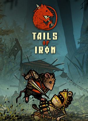 Tails of Iron: SaveGame (Storyline done 100%, everything is collected, all achievements) [1.37768]
